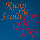 Rudy La Scala - Por Que Sera (Vinyle Usagé)