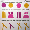 Enoch Light And The Light Brigade - Pertinent Percussion Cha Cha's (Vinyle Usagé)