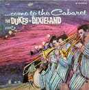 Dukes Of Dixieland - Come To The Cabaret (Vinyle Usagé)