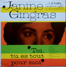 Janine Gingras - Toi Tu Es Tout Pour Moi (Vinyle Usagé)