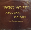 Azucena Maizani - Pero Yo Se (Vinyle Usagé)