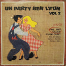 Famille Gaudet - Un Party Ben L Fun Vol 2 (Vinyle Usagé)