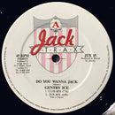 Gentry Ice / Adonis - Do You Wanna Jack / Lost In The Sound (Vinyle Usagé)