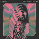 Crazy P - Any Signs Of Love (Vinyle Usagé)
