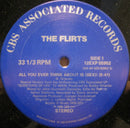 Flirts - All You Ever Think About Is (Sex) (Vinyle Usagé)
