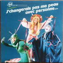 La Troupe Imagination - J'Changerais Pas Ma Peau Avec Personne (Vinyle Usagé)
