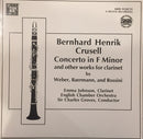Various / Groves / Johnson - Bernhard Henrik Crussell: Concerto In F Minor And Other Works For Clarinet By Weber Baermann And Rossini (Vinyle Usagé)