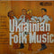 Various - Ukrainian Folk Music (Vinyle Usagé)