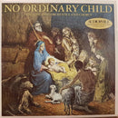 Songbird And Chorus - No Ordinary Child (Vinyle Usagé)