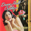 Dance Hall Crashers - Honey Im Homely (Vinyle Usagé)