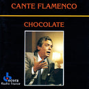 Chocolate - Cante Flamenco (CD Usagé)