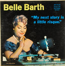 Belle Barth - My Next Story Is A Little Risque (Vinyle Usagé)