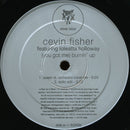 Cevin Fisher / Loleatta Holloway - (You Got Me) Burnin' Up (Vinyle Usagé)