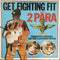 2 Para - Get Fighting Fit With 2 Para (Vinyle Usagé)