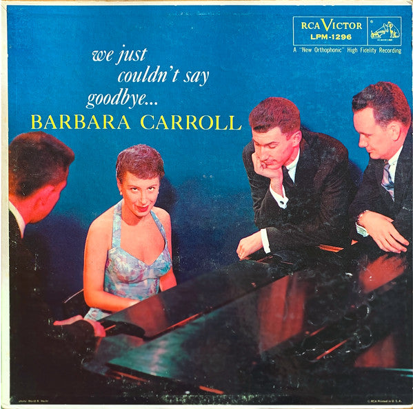 Barbara Carroll - We Just Couldn't Say Goodbye (Vinyle Usagé)