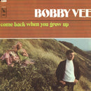 Bobby Vee - Come Back When You Grow Up (Vinyle Usagé)