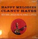 Clancy Hayes / Yank Lawson And His Yankee Clippers - Happy Melodies (Vinyle Usagé)