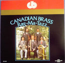 Canadian Brass - Rag-Ma-Tazz (Vinyle Usagé)