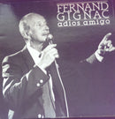 Fernand Gignac - Adios Amigo (Vinyle Usagé)