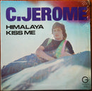 C Jerome - Himalaya / Kiss Me (Vinyle Usagé)