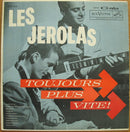 Jerolas - Toujours Plus Vite (Vinyle Usagé)