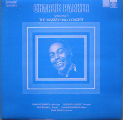 Charlie Parker - Volume 1 (The Massey Hall Concert) (Vinyle Usagé)