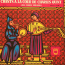 Various / Cotte / Miranda - Chants A La Cour De Charles Quint (Vinyle Usagé)