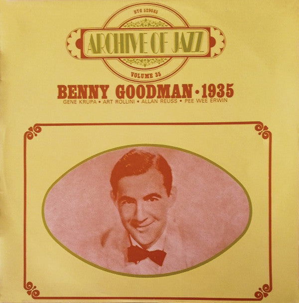 Benny Goodman - Archive Of Jazz Volume 35 : Benny Goodman 1935 (Vinyle Usagé)