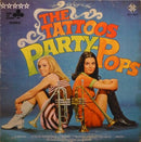 Tattoos - Party Pops (Vinyle Usagé)