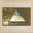 Jocelyn Berube - Nil En Ville (Vinyle Usagé)