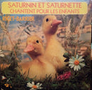 Ricet Barrier - Saturnin Et Saturnette Chantent Pour Les Enfants (Vinyle Usagé)