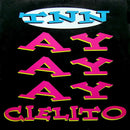 TNN - AyAyAy Cielito (Vinyle Usagé)