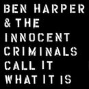 Ben Harper And The Innocent Criminals - Call It What It Is (Vinyle Usagé)