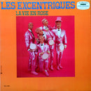 Excentriques - La Vie en Rose (Vinyle Usagé)