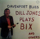 Dill Jones - Davenport Blues : Dill Jones Plays Bix And Others (Vinyle Usagé)