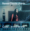 Renée Claude - Coke (Le Vrai De Vrai) (Vinyle Usagé)