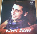 Gilbert Becaud - Gilbert Becaud (Pilou Pilou He) (Vinyle Usagé)