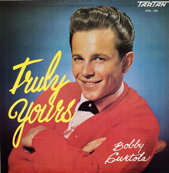 Bobby Curtola - Truly Yours (Vinyle Usagé)