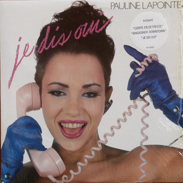 Pauline Lapointe - Je Dis Oui (Vinyle Usagé)