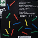 Dufourt / Harvey / Grisey / Boulez - Antiphysis / Mortuos Plango / Modulations (Vinyle Usagé)