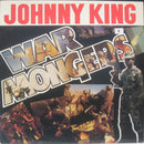 Johnny King - War Mongers (Vinyle Usagé)