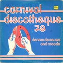 Dennis De Souza And Moods  - Carnival Discotheque '79 (Vinyle Usagé)