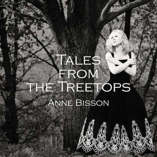 Anne Bisson - Tales From the Treetops (Vinyle Usagé)