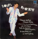 Boris Santeff - Toutes Les Chansons Parlent De Partir (Moi J Veux Rester) (Vinyle Usagé)