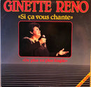Ginette Reno - Si Ca Vous Chante / De Plus En Plus Fragile (Vinyle Usagé)