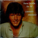 Johnny Farago - Parce Qu Elle Est La (Vinyle Usagé)