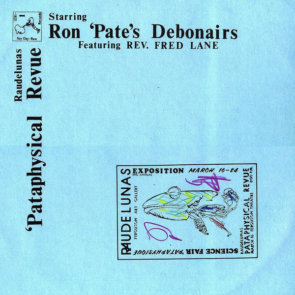 Ron Pates Debonairs - Raudelunas Pataphysical Revue (Vinyle Usagé)