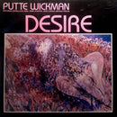 Putte Wickman - Desire (Vinyle Usagé)