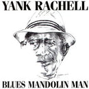 Yank Rachell - Blues Mandolin Man (Vinyle Usagé)