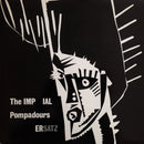 Imperial Pompadours - Ersatz (Vinyle Usagé)